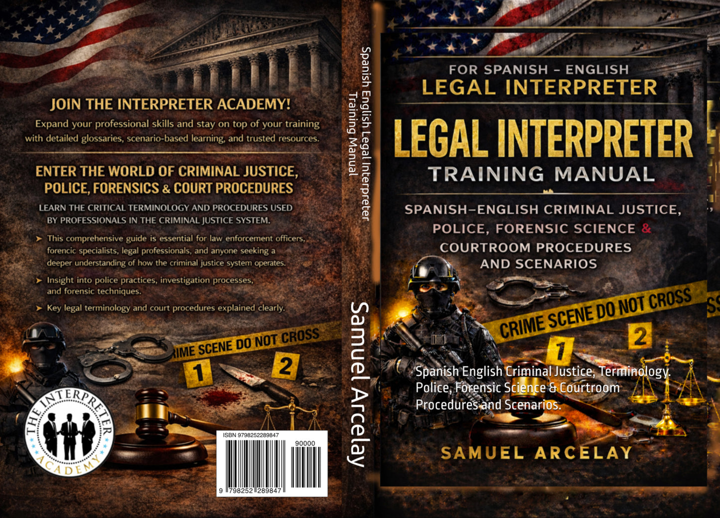 Legal Interpreter Training Manual: Criminal Justice, Police, Forensic Science and Courtroom Procedures is a practical resource for Spanish–English legal interpreters, law students, and paralegals who need to understand the terminology used throughout the criminal justice system.
The book focuses on the language used by police officers, investigators, forensic specialists, attorneys, and judges. All material is written in alternating English–Spanish text, allowing readers to strengthen professional vocabula
