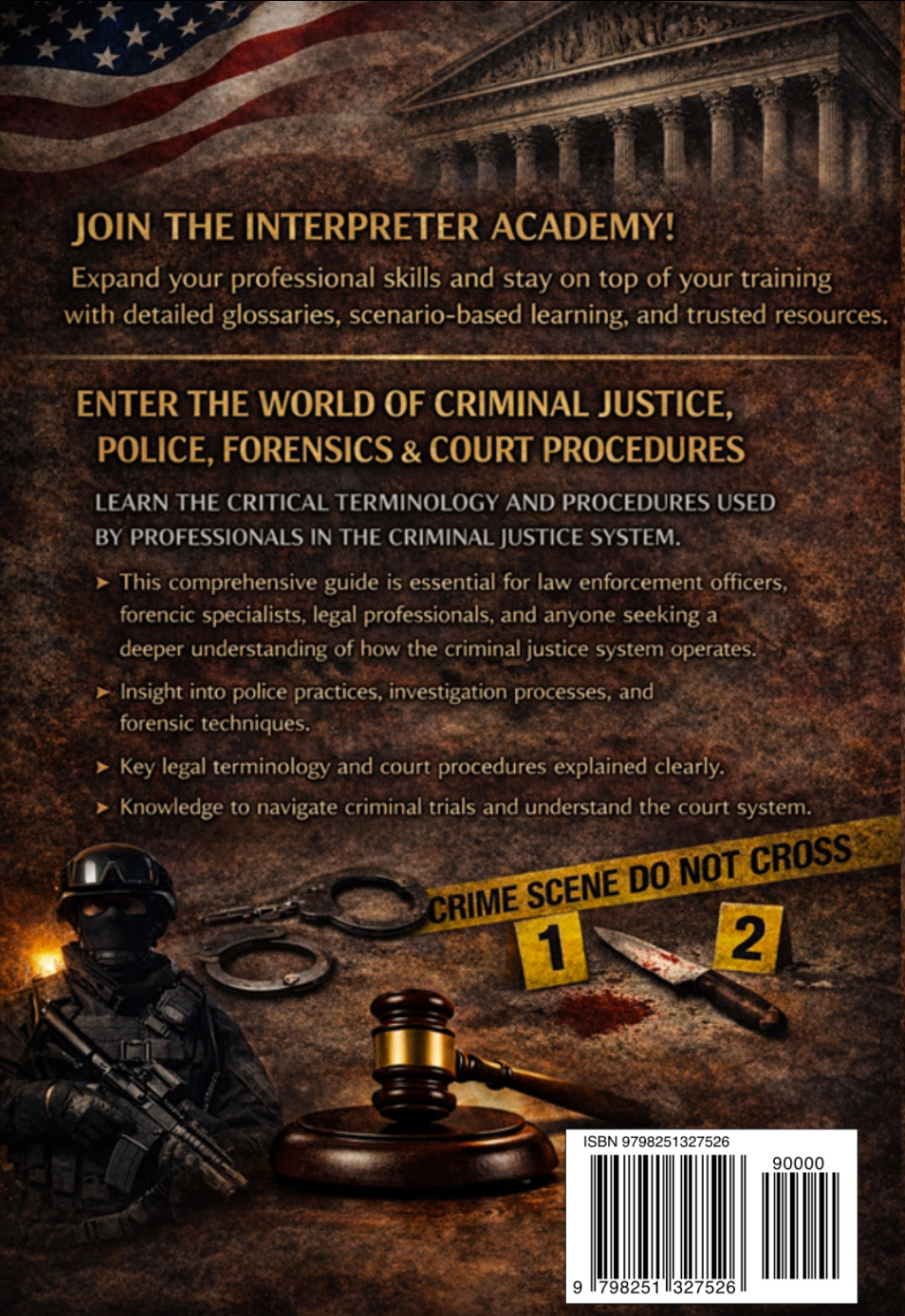 Courtroom Scenarios and Legal Terminology: Statutes, Crimes, and Legal Procedures with Dramatic Courtroom Dialogue (English Spanish)