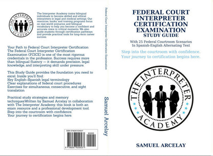 Federal Court Interpreter Certification Examination Study Guide