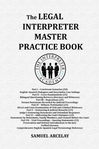 The Legal Interpreter Complete Master Practice Book