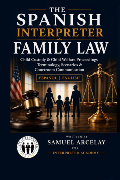 Interpreting  Family Law & Family Court | The Spanish Interpreter