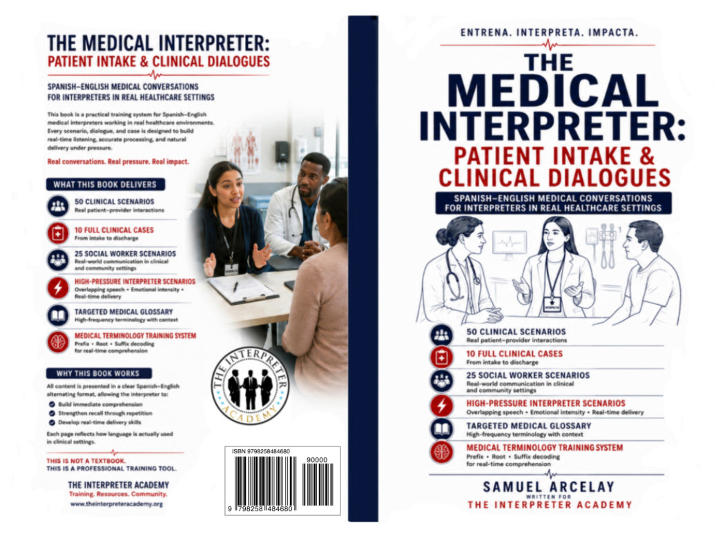The Medical Interpreter: Patient Intake & Clinical Dialogues