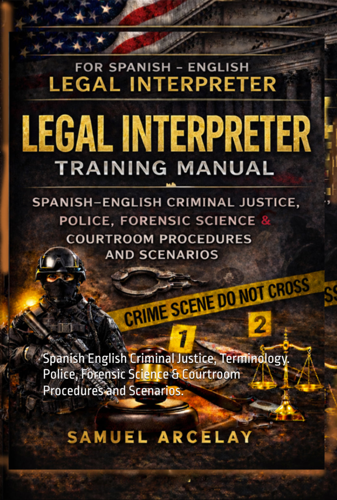 Summary

Legal Interpreter Training Manual: Criminal Justice, Police, Forensic Science and Courtroom Procedures is a practical resource for Spanish–English legal interpreters, law students, and paralegals who need to understand the terminology used throughout the criminal justice system.

The book focuses on the language used by police officers, investigators, forensic specialists, attorneys, and judges. All material is written in alternating English–Spanish text, allowing readers to strengthen professional