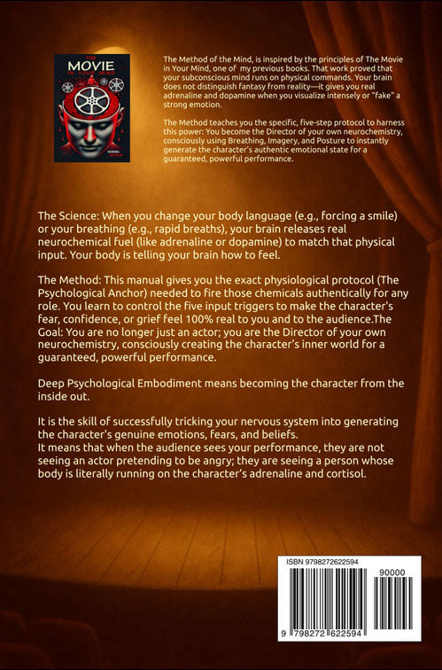 The Method of the Mind:  100 Audition Scenes  for Deep Psychological Embodiment.