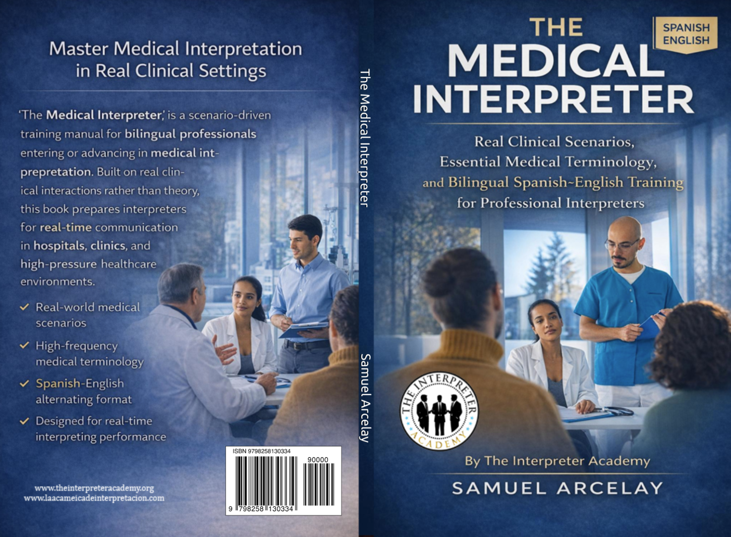 The Medical Interpreter by The Interpreter Academy Available on Amazon