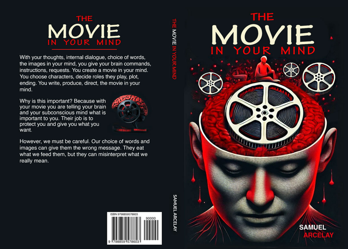 The Movie in Your Mind by Samuel Arcelay